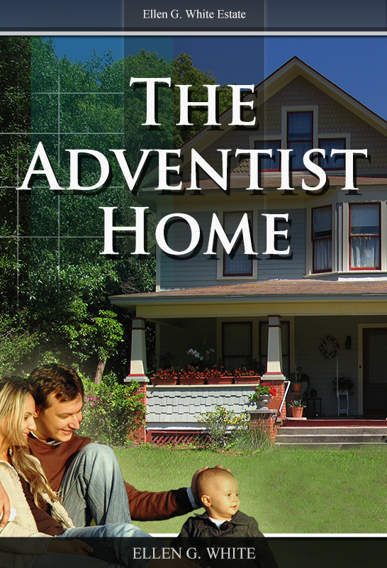 Coperta The Adventist Home