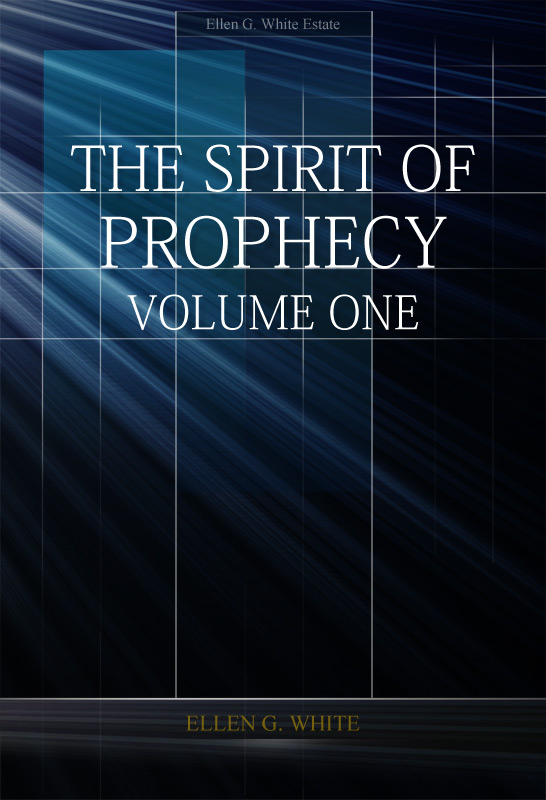 Coperta The Spirit of Prophecy, vol. 1