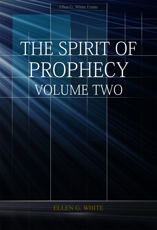Coperta The Spirit of Prophecy, vol. 2