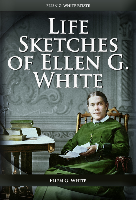 Coperta Life Sketches of Ellen G. White